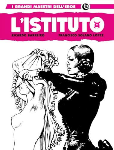 L'istituto. Giovani streghe (Vol. 1)