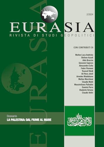 Eurasia. Rivista di studi geopolitici (2024)