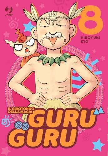 Guru guru. Il girotondo della magia