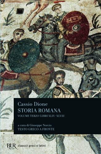 Storia Romana - Cassio Dione Cocceiano