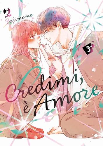 Credimi, è amore (Vol. 3) di Anna Premoli