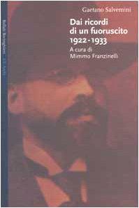 Dai ricordi di un fuoruscito: 1922-1933 (Gli archi)