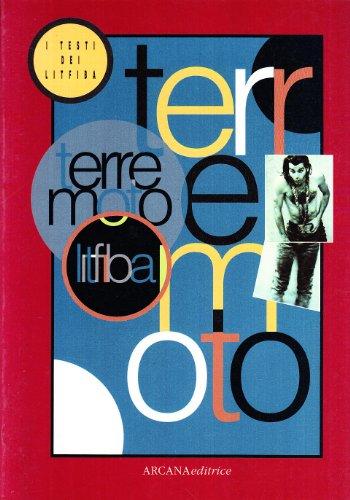 Terremoto. I testi dei Litfiba