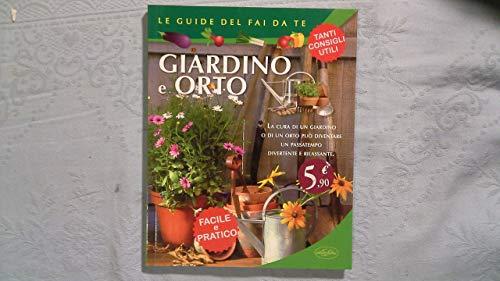 Giardino e orto