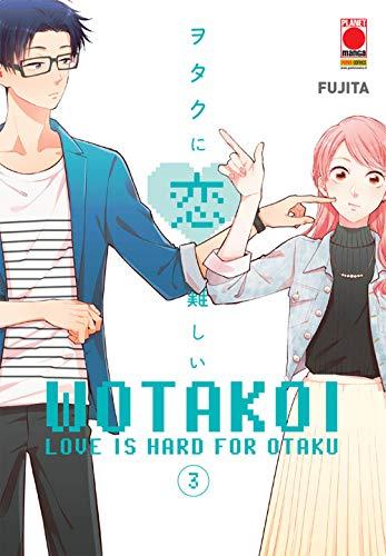 Wotakoi: Love is Hard for Otaku, Vol. 3
