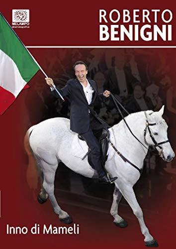 Inno Di Mameli-Roberto Benigni