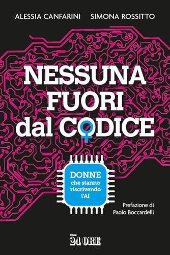 Nessuna fuori dal codice. Donne che stanno riscrivendo l'AI