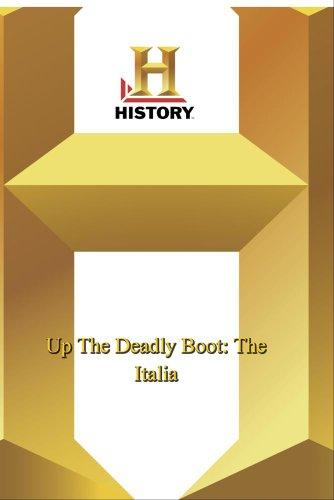 History - Up The Deadly Boot: The Italian Campaign