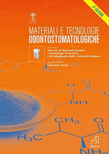 Materiali e tecnologie odontostomatologiche - 3a edizione