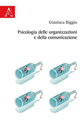 Psicologia delle organizzazioni e della comunicazione