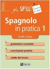Spagnolo in pratica