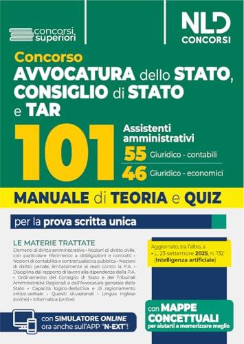 Concorso 101 Assistenti Avvocatura dello Stato, Consiglio di Stato e TAR. Manuale di teoria per la prova scritta 2025. Con espansione online