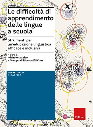 Le difficoltà di apprendimento delle lingue a scuola
