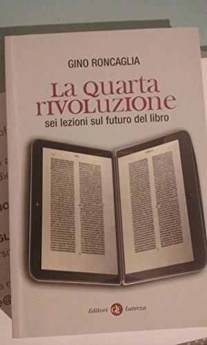 La quarta rivoluzione (Italian Edition)
