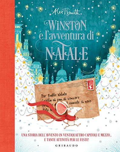Winston e l'avventura di Natale: Un Calendario dell'Avvento Letterario