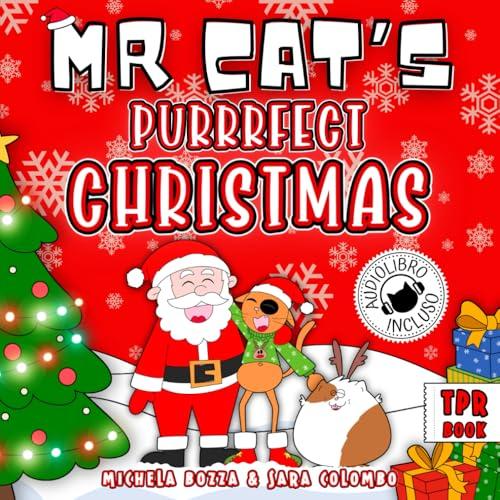 MR CAT'S PURRRFECT CHRISTMAS: Impara l'inglese divertendoti con lo Storytelling