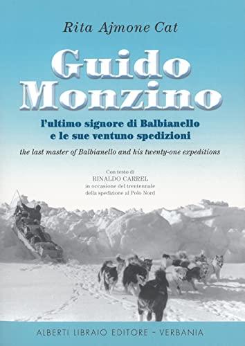 Guido Monzino: L'Ultimo Signore di Balbianello e le Sue Ventuno Spedizioni