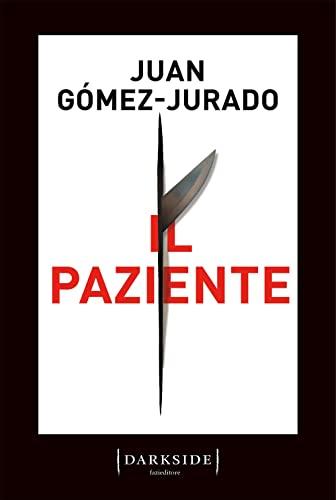 Il Paziente (Italian Edition)