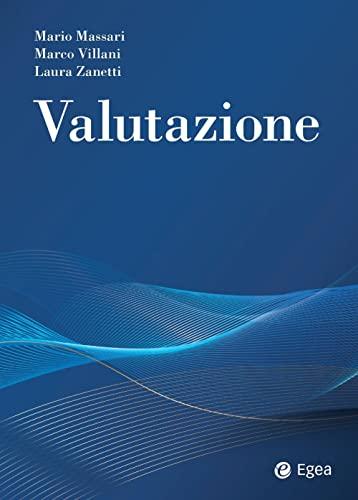 Valutazione: Principi e Best Practice per le Aziende