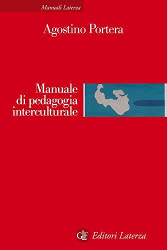 Manuale di Pedagogia Interculturale (Agostino Portera)