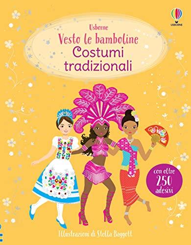 Vesto le bamboline - Costumi tradizionali