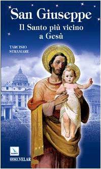 San Giuseppe. Il santo più vicino a Gesù