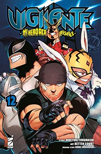 Vigilante. My Hero Academia illegals (Vol. 12)
