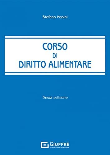 Corso di Diritto Alimentare - Settima Edizione