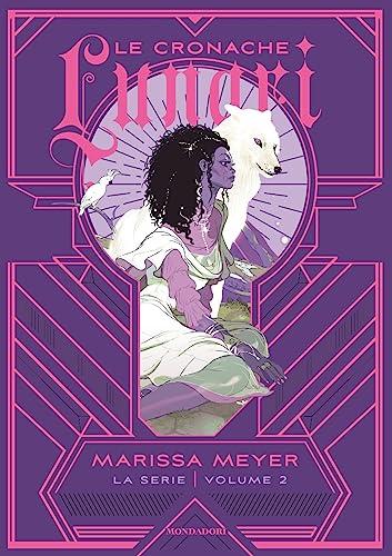 Le cronache lunari (Vol. 2)