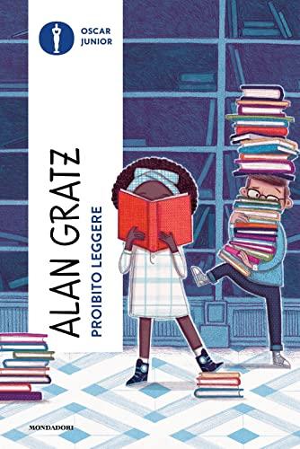 Proibito Leggere - Alan Gratz