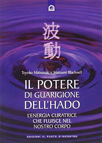 Il potere di guarigione dell'Hado