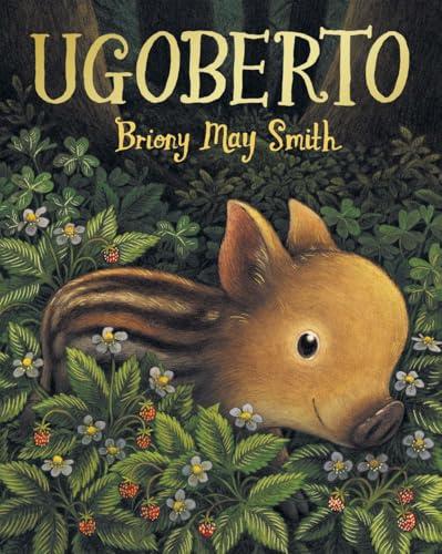 Ugoberto. Ediz. a colori
