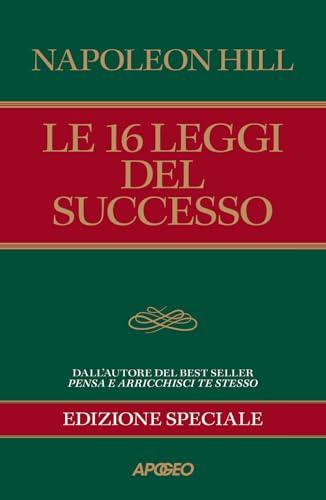 Le 16 leggi del successo. Ediz. speciale