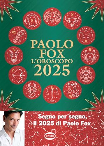 L'oroscopo 2025