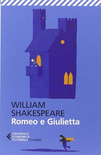 Romeo e Giulietta (Italian Edition)