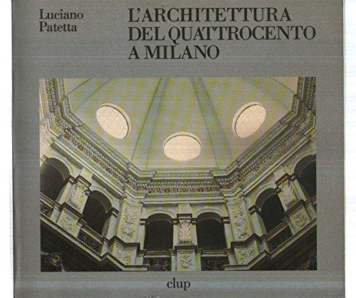 L'architettura del Quattrocento a Milano