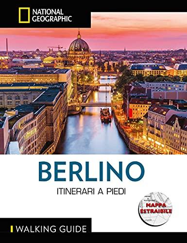 BERLINO: WALKING GUIDE NATIONAL GEOGRAPHIC
