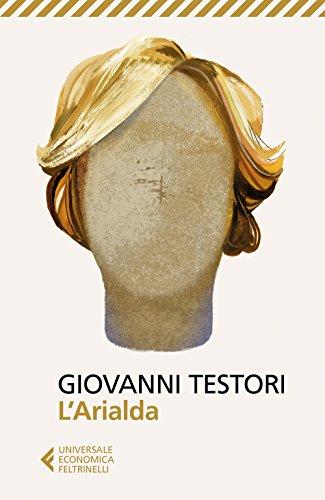 L'Arialda - Giovanni Testori - Feltrinelli