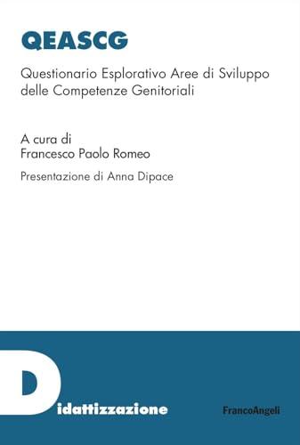 Qeascg. Questionario Esplorativo Aree di Sviluppo delle Competenze Genitoriali