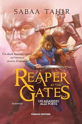A reaper at the gates. Un assassino alle porte. Ciclo del Mondo di Cenere (Vol. 3)