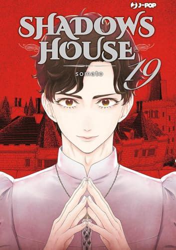 Shadows House (Vol. 19)