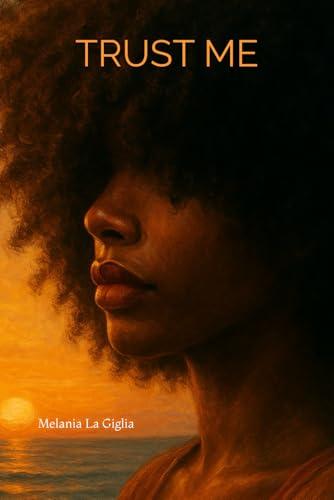 Trust Me: Un Romanzo Avvincente di T.M. Frazier