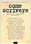 Come scrivere: Guida per aspiranti narratori