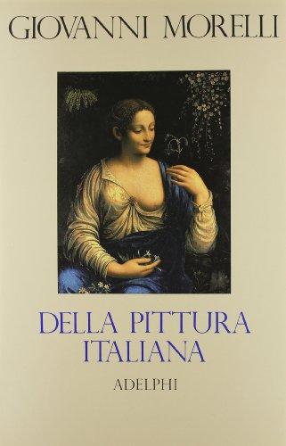 Della pittura italiana: Studii storico-critici - Le gallerie Borghese e Doria-Pamphili in Roma