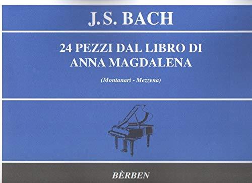 Johann Sebastian Bach - 24 Pezzi Facili dal Libro di Anna Magdalena Bach