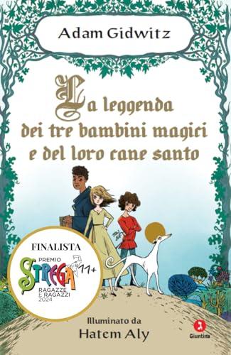La leggenda dei tre bambini magici e del loro cane santo