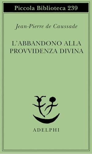L'abbandono alla provvidenza divina