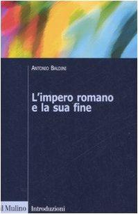 L'impero romano e la sua fine