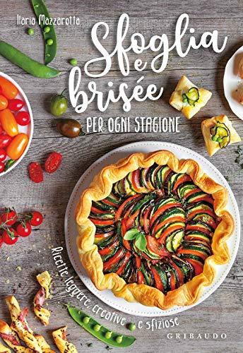 Sfoglia e brisée per ogni stagione