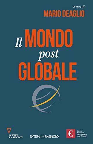 Il mondo postglobale
